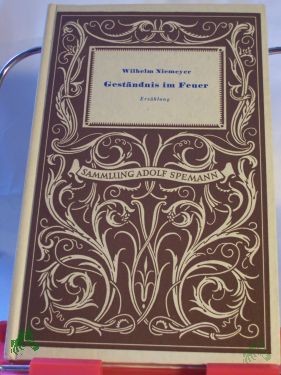 Product image of the product “Geständnis im Feuer : Erzählung / Wilhelm Niemeyer ”