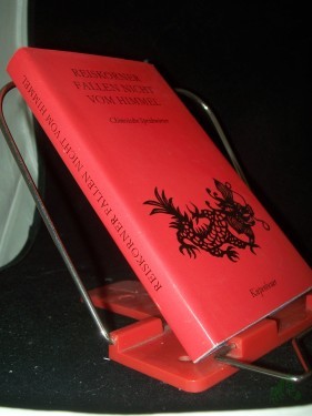 Product image of the product “Reiskörner fallen nicht vom Himmel : chines. Sprichwörter / aus d. Chines. übertr. u. hrsg. von Konrad Herrmann ”