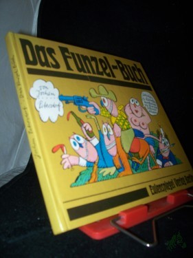 Artikelbild des Artikels “Das Funzel-Buch : Materialien zur kulturellen Umrahmung von Feier- u. Dämmerstunden / Jochen Petersdorf. Zeichn.: Manfred Bofinger “