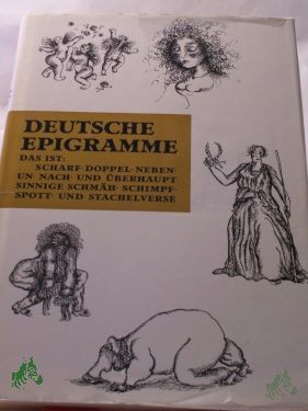Artikelbild des Artikels “Deutsche Epigramme aus vier Jahrhunderten / hrsg. von Anita u. Walter Dietze. Mit Illustrationen von Nuria Quevedo “