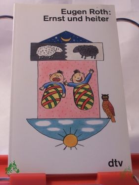 Artikelbild des Artikels “Ernst und heiter / Eugen Roth “