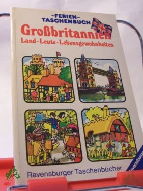 Artikelbild des Artikels “Grossbritannien : Land und Leute Lebensgewohnheiten / Robin Gee u. Mary Anne Evans. Illustrationen von Joseph McEwan. Übers. u. bearb. von Cornell Ehrhardt “