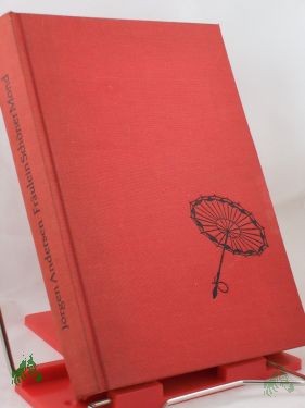 Artikelbild des Artikels “Fräulein Schöner Mond : Frauen u. Liebe im Fernen Osten / Jörgen Andersen. Aus d. Dän. von Thyra Dohrenburg “