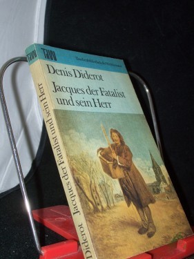 Artikelbild des Artikels “Jacques, der Fatalist, und sein Herr / Denis Diderot. Aus d. Franz. übers. u. mit e. Nachw. von Christel Gersch “