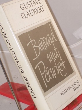 Artikelbild des Artikels “Bouvard und Pecuchet / Gustave Flaubert. Aus d. Franz. übers. von Thomas Dobberkau “