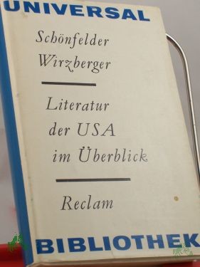 Artikelbild des Artikels “Literatur der USA im Überblick : von d. Anfängen bis zur Gegenwart / Karl-Heinz Schönfelder ; Karl-Heinz Wirzberger “