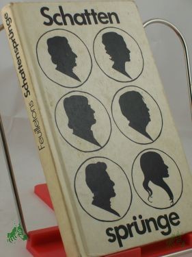 Product image of the product “Schattensprünge : Feuilletons / von Jürgen Borchert... Hrsg. von Heinz Knobloch. Illustrationen: Horst Wendt ”