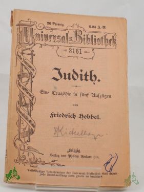 Artikelbild des Artikels “Judith : Eine Tragödie in 5 Aufz. / Friedrich Hebbel “