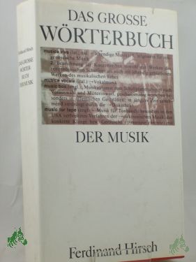 Product image of the product “Das grosse Wörterbuch der Musik / Ferdinand Hirsch ”