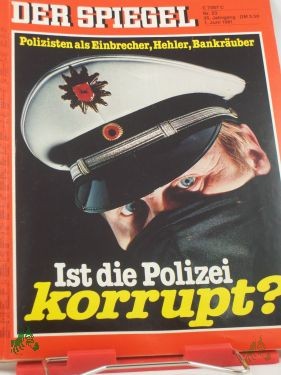 Artikelbild des Artikels “DER SPIEGEL 23/1981, Ist die Polizei korrupt? “