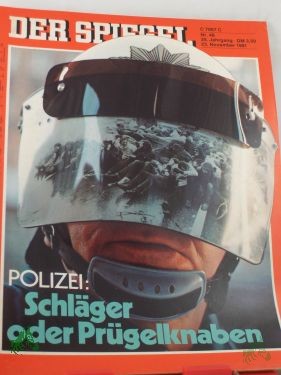 Product image of the product “DER SPIEGEL 48/1981, Polizei: Schläger oder Prügelknaben ”