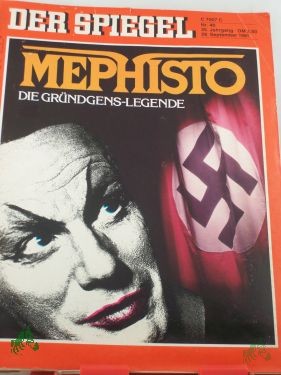 Artikelbild des Artikels “DER SPIEGEL 40/1981, Mephisto “