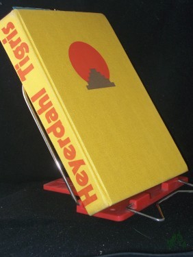 Artikelbild des Artikels “Tigris : auf d. Suche nach unserem Ursprung / Thor Heyerdahl. Aus d. Engl. von Wolfgang Rhiel “