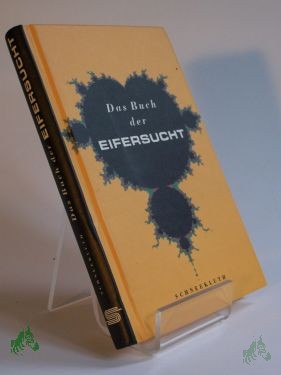 Artikelbild des Artikels “Das Buch der Eifersucht / hrsg. von Hans Christian Rohr “