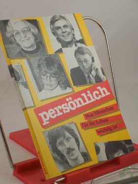 Artikelbild des Artikels “Persönlich, Was Menschen für ihr Leben wichtig ist “