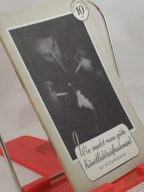 Artikelbild des Artikels “Wie macht man gute Kunstlichtaufnahmen? / H. Kammerer “