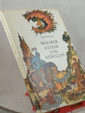 Artikelbild des Artikels “Träumer, Ketzer und Rebellen / Peter Klemm. Illustrationen v. Horst Bartsch “
