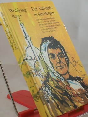 Product image of the product “Der Aufstand in den Bergen / Wolfgang Bator ”