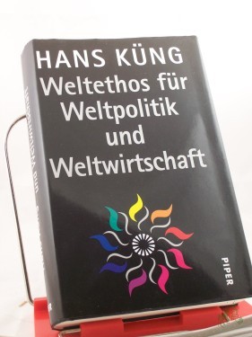 Artikelbild des Artikels “Weltethos für Weltpolitik und Weltwirtschaft / Hans Küng “