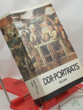 Product image of the product “DDR-Porträts : e. Anthologie / hrsg. von Fritz Selbmann ”