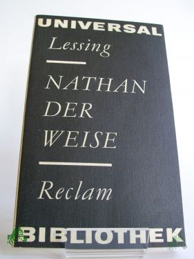 Artikelbild des Artikels “Nathan der Weise : e. dramat. Gedicht in 5 Aufzügen / Gotthold Ephraim Lessing “