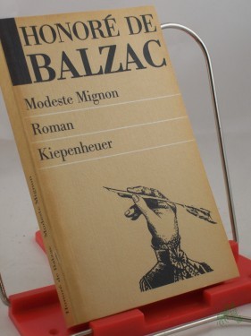 Product image of the product “Modeste Mignon : Roman / Honore de Balzac. Aus d. Franz. übertr. von Eva Mayer ”