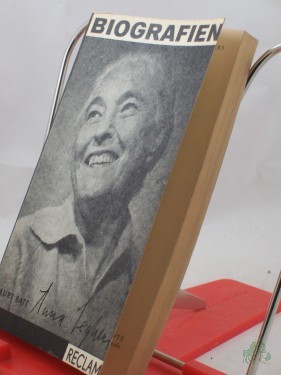 Artikelbild des Artikels “Anna Seghers : Versuch über Entwicklung u. Werke / Kurt Batt “