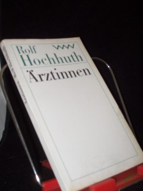 Artikelbild des Artikels “Ärztinnen : 5 Akte / Rolf Hochhuth “