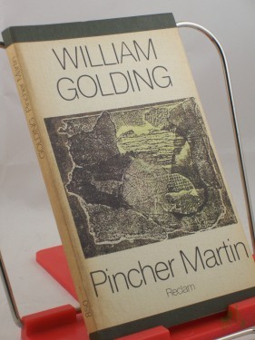 Artikelbild des Artikels “Pincher Martin : Roman ; [aus d. Engl.] / William Golding. [Übers. von Hermann Stiehl. Mit e. Essay von Bernhard Scheller 