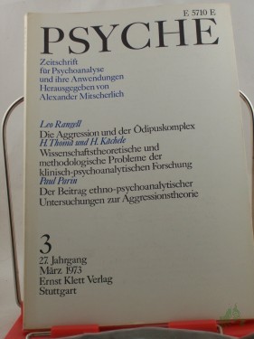 Artikelbild des Artikels “3/27, 1973, Der Beitrag ethno-psychoanalytischer Untersuchungen zur Aggressionstheorie “