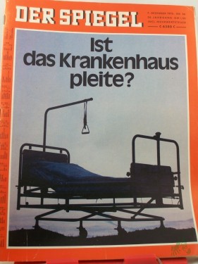 Artikelbild des Artikels “50/1970, Ist das Krankenhaus Pleite “