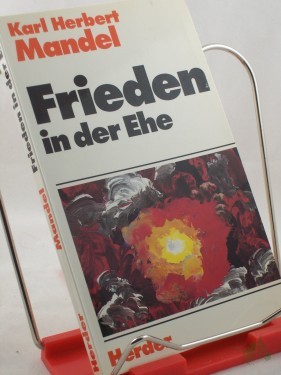 Artikelbild des Artikels “Frieden in der Ehe / Karl Herbert Mandel “