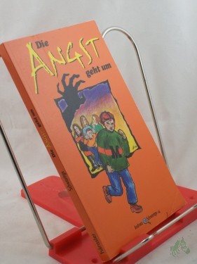 Artikelbild des Artikels “Die Angst geht um / von Andreas Schwantge “