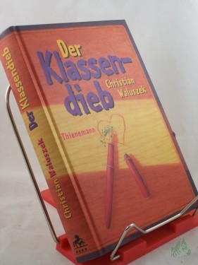 Artikelbild des Artikels “Der Klassendieb / Christian Waluszek “