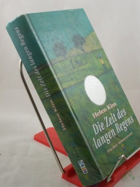 Product image of the product “Die Zeit des langen Regens / Helen Kim. Aus dem Amerikan. von Cornelia Krutz-Arnold ”