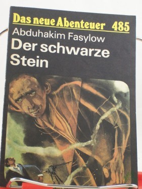 Artikelbild des Artikels “Der schwarze Stein / Abduhakim Fasylow. Ins Dt. übertr. von Ursula Krause “