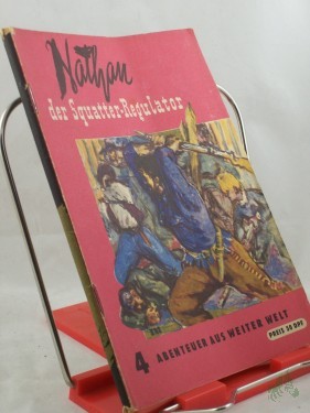 Artikelbild des Artikels “Nathan, der Squatter-Regulator / Charles Sealsfield. “