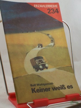Artikelbild des Artikels “Keiner weiß es / Rolf Wohlgemuth. Illustrationen: Karl Fischer “