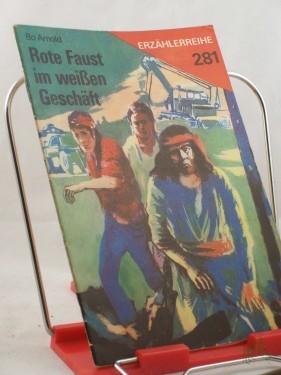 Artikelbild des Artikels “Rote Faust im weißen Geschäft / Bo Arnold “