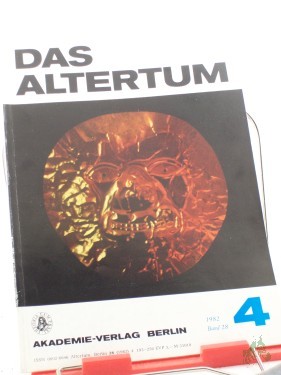 Artikelbild des Artikels “Das Altertum, Band 28, Heft 4, 1982 “