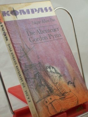Artikelbild des Artikels “Die Abenteuer Gordon Pyms / Edgar Allan Poe. Aus d. Amerikan. übertr. von Carl W. Neumann. Mit e. Nachw. von Karl-Heinz Wirzberger. Illustrationen von Klaus Ensikat “