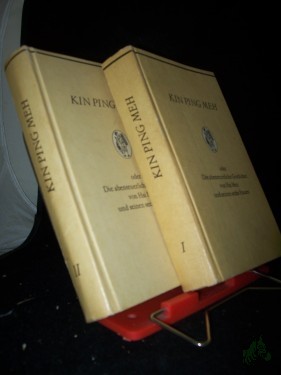 Artikelbild des Artikels “Kin ping meh oder Die abenteuerliche Geschichte von Hsi Men und seinen sechs Frauen / aus d. Chines. übertr. von Franz Kuhn “