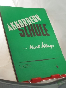 Artikelbild des Artikels “Akkordeon-Schule : e. leicht fassl. u. gründl. Schule für Akkordeon ; in 3 Teilen ; geeignet für Einzel- sowie Gruppenuntericht “