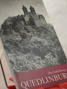 Artikelbild des Artikels “Der Schlossberg zu Quedlinburg / einf. Text von Josef Adamiak. Bilder von Klaus G. Beyer “