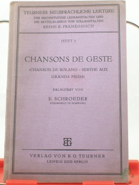 Artikelbild des Artikels “Chansons de geste / M. u. G. Huisman. Erl. von E. Schroeder “