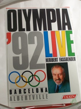 Artikelbild des Artikels “Olympia '92 live : Barcelona, Albertville / Heribert Fassbender “