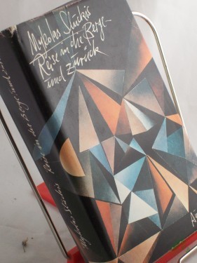 Artikelbild des Artikels “Reise in die Berge und zurück : Roman / Mykolas Sluckis. Dt. von Wilhelm Plackmeyer “