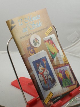 Artikelbild des Artikels “12 Monate auf Seide : kleine Motive für Karten zu jedem Anlass ; mit Vorlagen in Originalgrösse ; Schritt für Schritt erklärt / Gisela Heim “