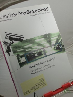 Artikelbild des Artikels “9/2008 Sicherheit Bauen und Angst “