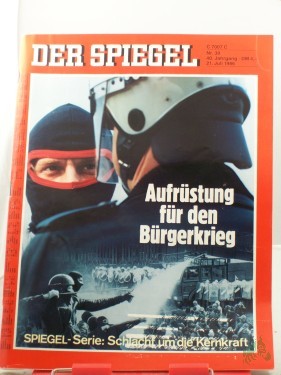 Artikelbild des Artikels “30/1986, 21. Juli, Aufrüstung für den Bürgerkrieg “